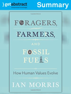 cover image of Foragers, Farmers, and Fossil Fuels (Summary)